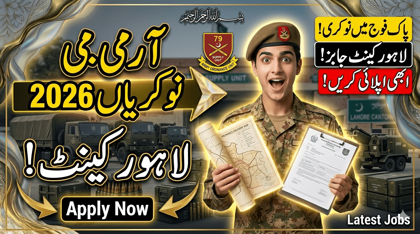 79 Army Ordnance Unit Jobs 2026 in Lahore Cantt - Army Latest Jobs